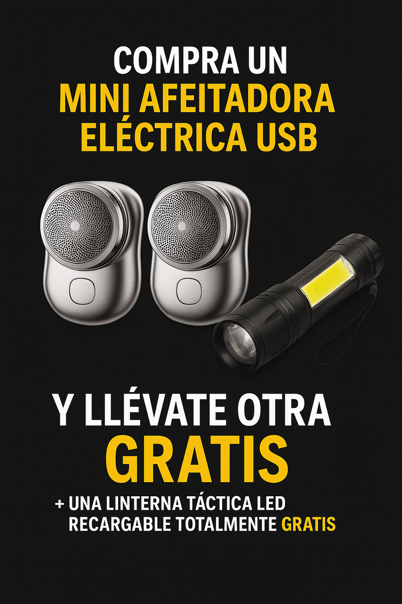 🔥¡Afeitado PERFECTO + Linterna Táctica GRATIS… y te REGALAMOS otra afeitadora!🔥